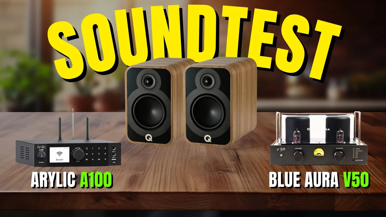 SOUNDTEST Q ACOUSTICS 5020: Arylic A100 vs Ampli Đèn Blue Aura V50 – Khác biệt chất âm rõ rệt?